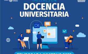 Comienzan inscripciones para los Talleres en Docencia Universitaria Temporada Invierno 2022