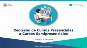 Profesoras y profesores PUCV participan de taller para rediseñar sus cursos presenciales obligatorios a formato b-Learning